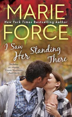 I Saw Her Standing There(English, Paperback, Force Marie)