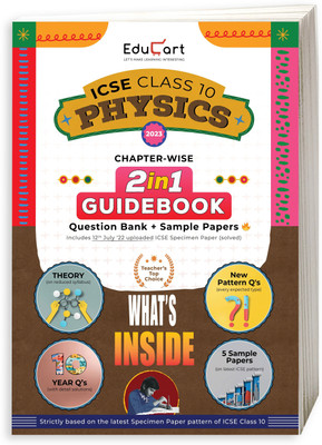 Educart ICSE Class 10 Physics Guidebook 2022-23 Question Bank + Sample Papers 2022 Exam (Including Previous 10 Years Questions)(Paperback, Educart)