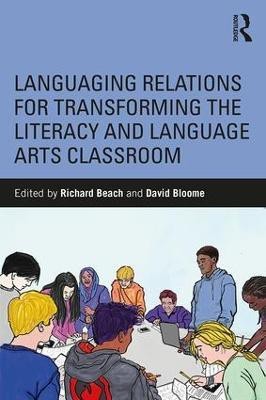 Languaging Relations for Transforming the Literacy and Language Arts Classroom(English, Paperback, unknown)