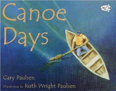 Canoe Days(English, Paperback, Paulsen Gary)