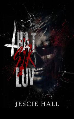 That Sik Luv Paperback(Paperback, Jescie Hall)