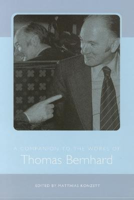 A Companion to the Works of Thomas Bernhard(English, Paperback, unknown)