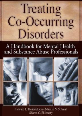 Treating Co-Occurring Disorders(English, Paperback, Ekleberry Sharon)
