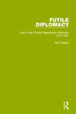 Futile Diplomacy, Volume 1(English, Paperback, Caplan Neil)