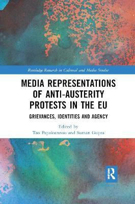 Media Representations of Anti-Austerity Protests in the EU(English, Paperback, unknown)