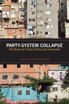 Party-System Collapse(English, Electronic book text, Seawright Jason)