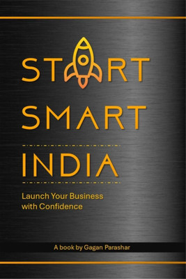 Start Smart India(English, Paperback, Gagan Parashar)