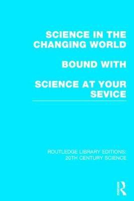 Science in the Changing World bound with Science at Your Service(English, Hardcover, Various)