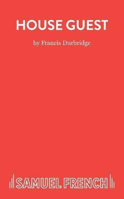 House Guest(English, Paperback, Durbridge Francis)