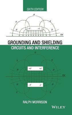Grounding and Shielding(English, Hardcover, Morrison Ralph)