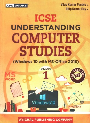 ICSE UNDERSTANDING COMPUTER STUDIES CLASS 1(Paperback, VIJAY KUMAR PANDEY, DILIP KUMAR DEY)