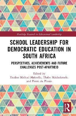 School Leadership for Democratic Education in South Africa(English, Paperback, unknown)