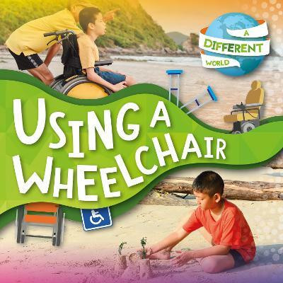 Using a Wheelchair(English, Paperback, Twiddy Robin)