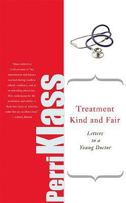 Treatment Kind and Fair(English, Paperback, Klass Perri)