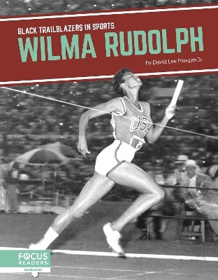 Wilma Rudolph(English, Paperback, Morgan Jr. David Lee)