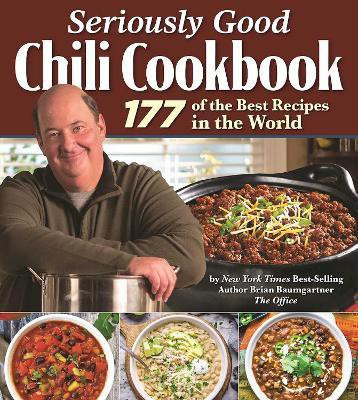 Seriously Good Chili Cookbook(English, Hardcover, Baumgartner Brian)