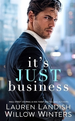It's Just Business(English, Paperback, Winters Willow)