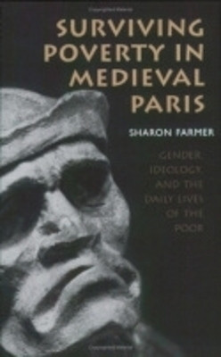 Surviving Poverty in Medieval Paris(English, Paperback, Farmer Sharon)