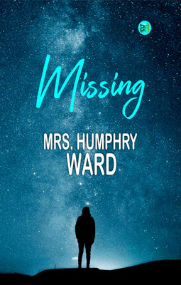 Missing(Paperback, Mrs. Humphry Ward)