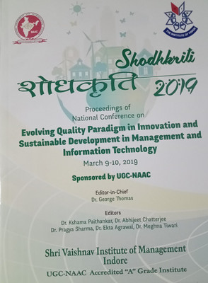 Proceedings of National Conference on Evolving Quality Paradigm in Innovation and Sustainable Development in Management and Information Technology(Paperback, Editor in Chief: Dr. George Thomas) Proceedings of National Conference on Evolving Quality Paradigm in Innovation and Sustainable Development in Management and Information Technology(Paperback, Editor in Chief: Dr. George Thomas)