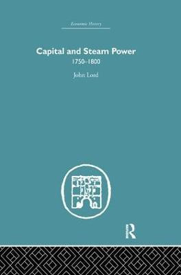 Capital and Steam Power(English, Paperback, Lord John)