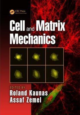 Cell and Matrix Mechanics(English, Hardcover, unknown)