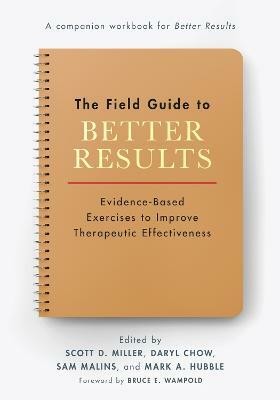 The Field Guide to Better Results(English, Paperback, unknown)