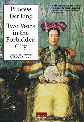 Two Years in the Forbidden City(English, Paperback, Ling Der)