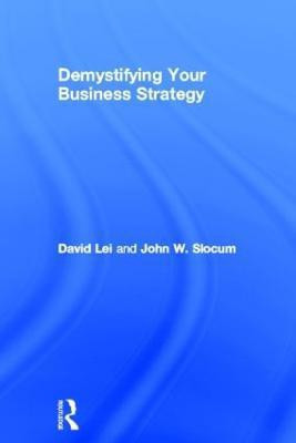 Demystifying Your Business Strategy(English, Hardcover, Lei David)