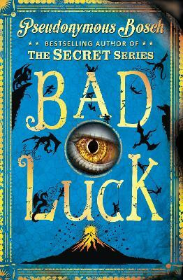 Bad Luck(English, Paperback, Bosch Pseudonymous)