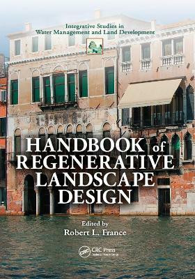Handbook of Regenerative Landscape Design(English, Paperback, France Robert L.)