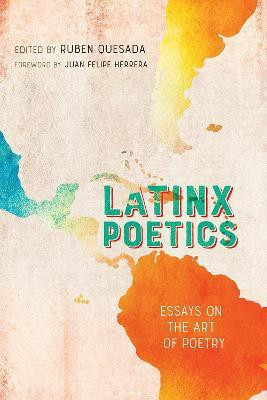 Latinx Poetics(English, Hardcover, unknown)