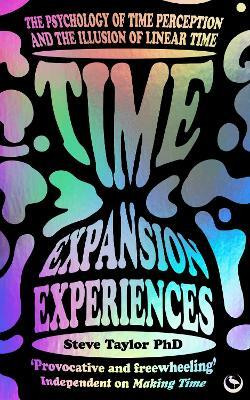 Time Expansion Experiences(English, Paperback, Taylor Steve)