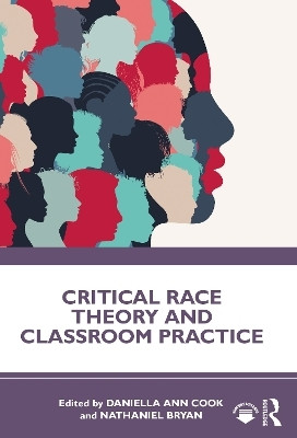 Critical Race Theory and Classroom Practice(English, Paperback, unknown)