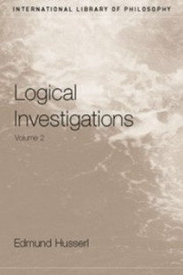 Logical Investigations Vl-2(Paperback, Edmund Husserl, Dermot Moran)