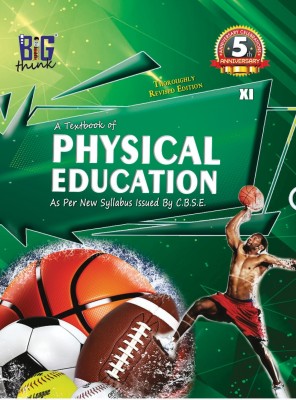 A TEXT BOOK OF PHYSICAL EDUCATION CLASS 11TH 2024-25 WITH SOLUTION(Soft cover, Dr Indu dabas, neelambar singh, Vipin Rampal, Dr Ashwani kumar, Mandeep Dabas, Dr Jaswant singh)