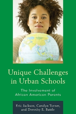 Unique Challenges in Urban Schools(English, Hardcover, Jackson Eric R.)