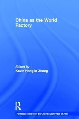 China as the World Factory(English, Paperback, unknown)