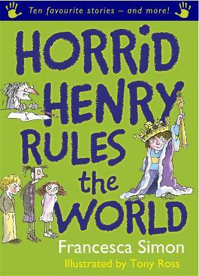 Horrid Henry Rules the World(English, Paperback, Simon Francesca)