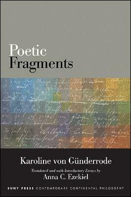 Poetic Fragments(English, Paperback, Guenderrode Karoline von)