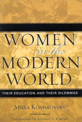 Women in the Modern World(English, Paperback, Komarovsky Mirra)
