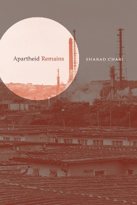 Apartheid Remains(English, Hardcover, Chari Sharad)