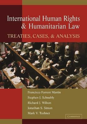 International Human Rights and Humanitarian Law(English, Paperback, Martin Francisco Forrest)