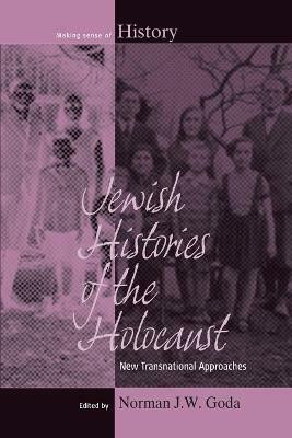 Jewish Histories of the Holocaust(English, Paperback, unknown)