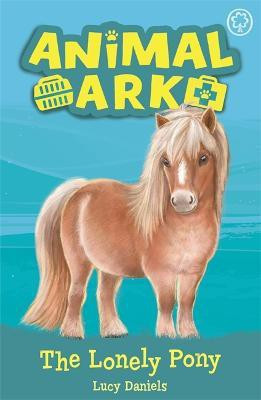 Animal Ark, New 8: The Lonely Pony(English, Paperback, Daniels Lucy)