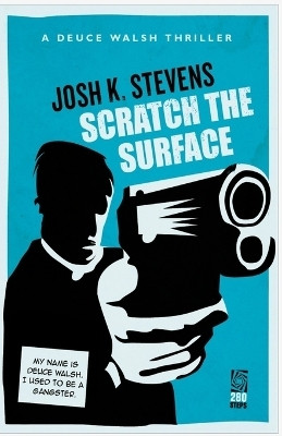 Scratch the Surface(English, Paperback, Stevens Josh K)