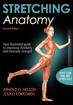 Stretching Anatomy(English, Paperback, Nelson Arnold G.)