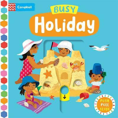 Busy Holiday(English, Board book, Books Campbell)