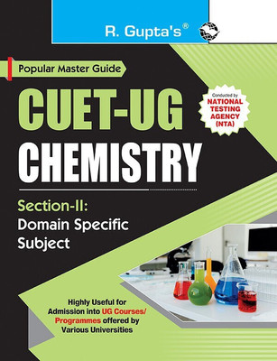 CUET-UG: Section-II (Domain Specific Subject: CHEMISTRY) Entrance Test Guide(English, Paperback, RPH Editorial Board)