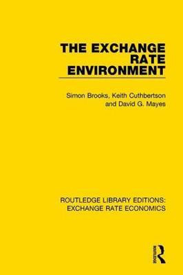 The Exchange Rate Environment(English, Paperback, Brooks Simon)
